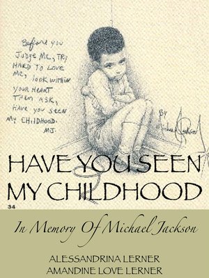 cover image of Have You Seen My Childhood